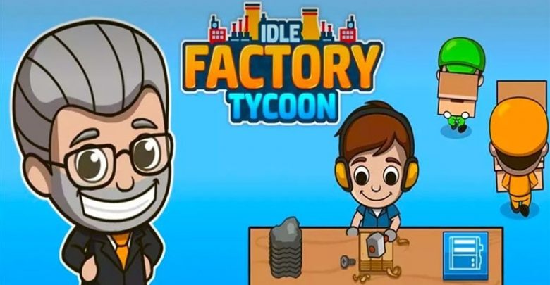 Idle Factory Tycoon Hileli Mod Apk